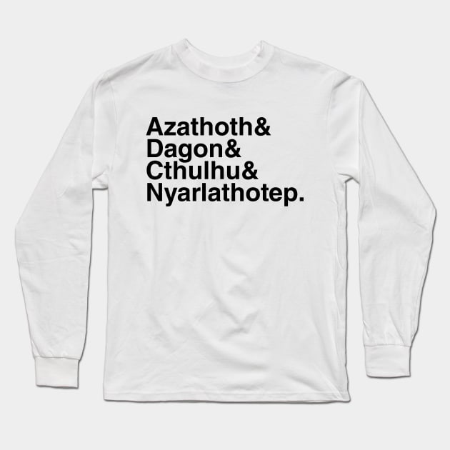 Azathoth & Dagon & Cthulhu & Nyarlathotep Long Sleeve T-Shirt by eightballart